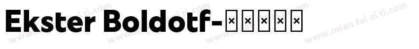 Ekster Boldotf字体转换